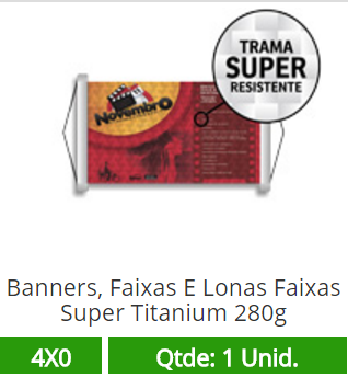 120x80 Faixas Super Titanium 280g
